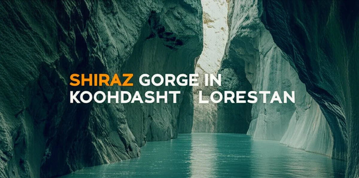تنگه شیرز در کوهدشت لرستان